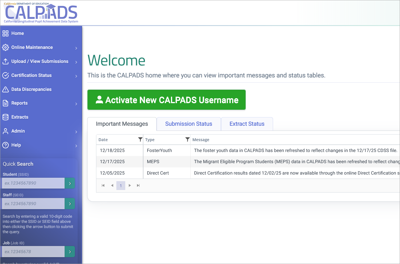 locate and click the light green button labeled: 'Activate New CALPADS Username'